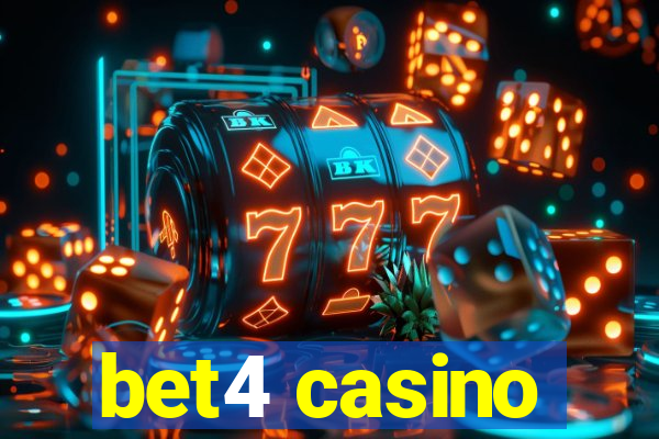 bet4 casino